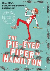 The Pie-Eyed Piper of Hamilton